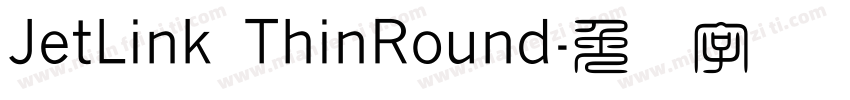 JetLink ThinRound字体转换
